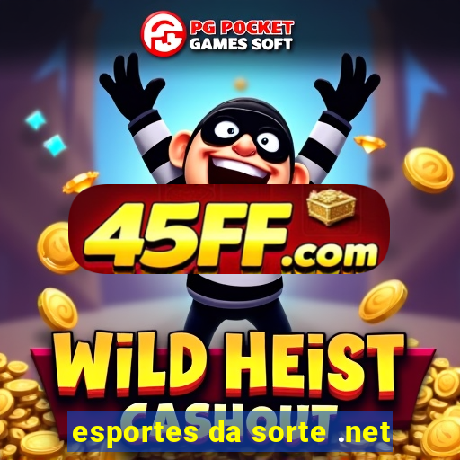 esportes da sorte .net